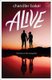 Alive (Paperback): Chandler Baker