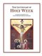 The Lectionary of Holy Week (Paperback): Saint B American Coptic Orthodox Church