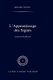 L'Apprentissage DES Signes : Lecture De Paul Ricoeur - Phaenomenologica, Vol 121 (French, Hardcover, 1991 ed.): Bernard...