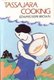 Tassajara Cooking (Paperback): Edward Espe Brown
