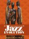 African Roots of the Jazz Evolution (Hardcover): Karlton Hester