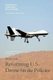 Reforming U.S. Drone Strike Policies (Paperback): Micah Zenko