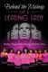 Behind the Makeup of a Leading Lady - The Next Chapter, A New Message, And A New Voice (Paperback): Patricia Jackson, Tamika...