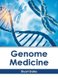 Genome Medicine (Hardcover): Stuart Gates