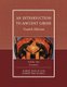 An Introduction to Ancient Greek (Paperback, 4th Edition): Robert Williamson, Alfred Mollin