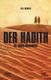 Der Hadith - Die Sunna Mohammeds (German, Paperback): bill warner