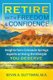Retire with freedom and confidence - Insights from Colorado Springs experts on living the lifestyle you deserve (Paperback):...