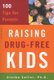 Raising Drug-Free Kids - 100 Tips for Parents (Paperback): Aletha Solter