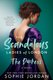 The Duchess - The Scandalous Ladies Of London: Book 2 (Paperback): Sophie Jordan