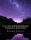 2017 - An Astronomical Year (U.S. Edition): A Reference Guide to 365 Nights of Astronomy (Paperback): Richard J. Bartlett