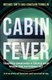 Cabin Fever - Trapped On Board A Cruise Ship When The Pandemic Hit (Paperback): Michael Smith, Jonathan Franklin