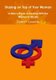 Staying on Top of Your Woman - A Man's Guide to Dealing With the Women in His Life (Paperback): Robert Laynton