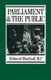 Parliament and the Public (Paperback, 1st ed. 1982): Edmund Marshall