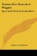 Twenty-Five Years In A Waggon - Sport And Travel In South Africa (Paperback): Andrew A. Anderson