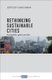 Rethinking Sustainable Cities - Accessible, Green and Fair (Paperback): David Simon