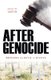 After Genocide - Bringing the Devil to Justice (Hardcover): Adam M. Smith