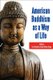 American Buddhism as a Way of Life (Paperback): Gary Storhoff, John Whalen-Bridge