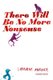 There Will Be No More Nonsense (Paperback, Main Market Ed.): Lorraine Mariner