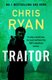 Traitor (Paperback): Chris Ryan