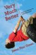 Very Much Better - A Cancer Memoir by a Boy Who Lived (Paperback): Jason Paul Greer