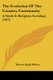 The Evolution Of The Country Community - A Study In Religious Sociology (1912) (Paperback): Warren Hugh Wilson