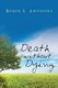 Death Without Dying (Paperback): Robin S Anthony