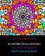 30 Geometrical Designs - For Adult Relaxation: Adult Colouring Book (Paperback): Joyful Creations