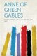 Anne of Green Gables (Paperback): Montgomery L. M. (Lucy Maud) 1874-1942