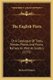 The English Flora - Or A Catalogue Of Trees, Shrubs, Plants And Fruits, Natives As Well As Exotics (1775) (Paperback): Richard...