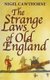 The Strange Laws Of Old England (Paperback): Nigel Cawthorne