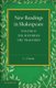New Readings in Shakespeare: Volume 2, The Histories; The Tragedies (Paperback): C.J. Sisson