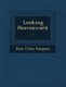 Looking Heavenward... (Paperback): Jane Cross Simpson