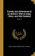 Travels and Adventures of an Officer's Wife in India, China, and New Zealand; Volume 2 (Hardcover): Elizabeth McMullin Mrs...