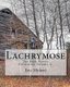 Lachrymose - The Dark Poetry Collection Volume II (Paperback): Eric Myford