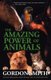 Amazing Power of Animals (Paperback): Gordon Smith