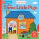 First Stories: The Three Little Pigs (Board book): Natascha Rosenberg