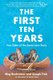 The First Ten Years - Two Sides of the Same Love Story (Paperback): Joseph Fink, Meg Bashwiner