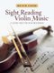 Sight Reading Violin Music - A Guide for the Non-Beginner (Paperback): Keith Cook