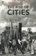 The Rise Of Cities (Hardcover): Dimitri Roussopoulos