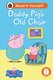Peppa Pig Daddy Pig's Old Chair: Read It Yourself - Level 1 Early Reader (Hardcover): Ladybird, Peppa Pig