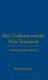 Oral Tradition and the New Testament - A Guide for the Perplexed (Hardcover, New): Rafael Rodriguez