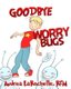Goodbye Worry Bugs (Paperback): Leonardo Soares