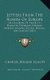 Letters From The North Of Europe - Or A Journal Of Travels In Holland, Denmark, Norway, Sweden, Finland, Russia, Prussia, And...