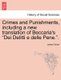 Crimes and Punishments, Including a New Translation of Beccaria's Dei Delitti E Delle Pene.. (Paperback): James Farrer