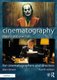 Cinematography: Theory and Practice - For Cinematographers and Directors (Paperback, 3rd Edition): Blain Brown