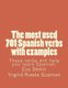 The most used 701 Spanish verbs with examples (Paperback): Eco Demir
