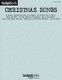 Christmas Songs (Paperback): Hal Leonard Publishing Corporation