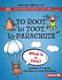 To Root, to Toot, to Parachute, 20th Anniversary Edition - What Is a Verb? (Hardcover, Revised ed.): Brian P Cleary