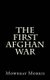 The First Afghan War (Paperback): Mowbray Morris
