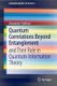 Quantum Correlations Beyond Entanglement - and Their Role in Quantum Information Theory (Paperback, 2015 ed.): Alexander...